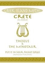 Crete Theseus and the Minotaur: All You Need to Know About the Island's Myths, Legends, and its Gods