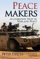 Peacemakers: A Christian View of War and Peace