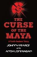 The Curse of the Maya