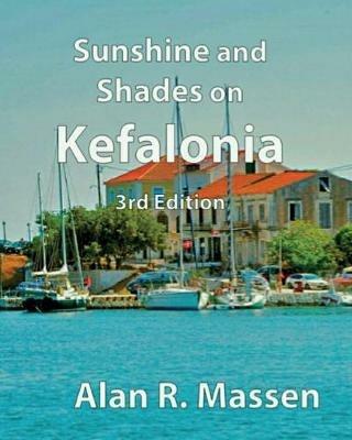 Sunshine and Shades on Kefalonia - Alan R Massen - cover