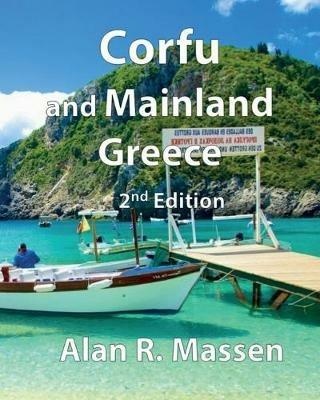 Corfu and Mainland Greece - Alan R Massen - cover