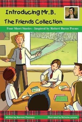 Introducing Mr. B.: The Friends Collection - Norman Thomson - cover