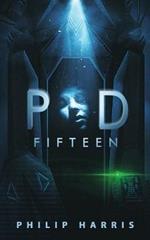 Pod Fifteen