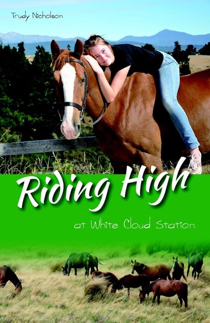 Riding High at White Cloud Station - Trudy Nicholson - ebook