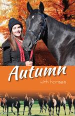 Autumn with Horses