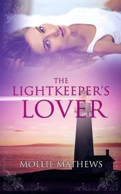 The Lightkeeper's Lover - Cassandra Gaisford - cover