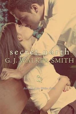 Secret North - G J Walker-Smith - cover