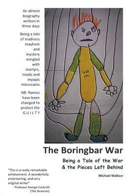 The Boringbar War - Michael J Wallace - cover