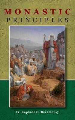 Monastic Principles - Raphael El-Baramousy - cover
