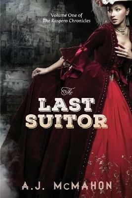 The Last Suitor - A.J. Mcmahon - cover