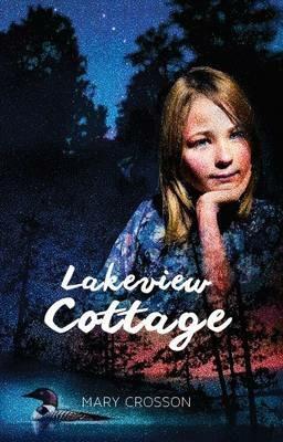 Lakeview Cottage - Mary Crosson - cover