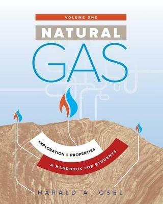 Natural Gas: Exploration & Properties - Harald Osel - cover