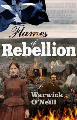 Flames of Rebellion - Warwick O'Neill - cover