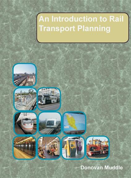 An Introduction to Rail Transport Planning