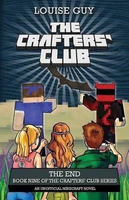 The Crafters' Club Series: The End: Crafters' Club Book 9 - Louise Guy - cover