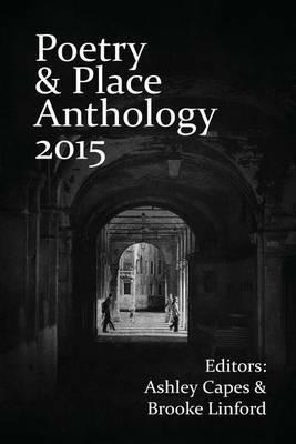 Poetry & Place Anthology 2015 - cover