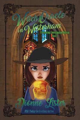 Witch Oracle in Westerham - Dionne Lister - cover