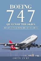 Boeing 747. Queen of the Skies.: Reflections from the Flight Deck. - Owen Zupp - cover
