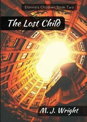 The Lost Child - M J Wright - cover