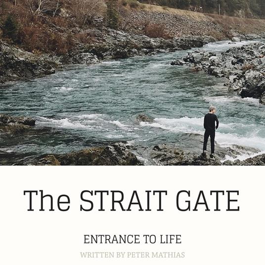 Strait Gate, The