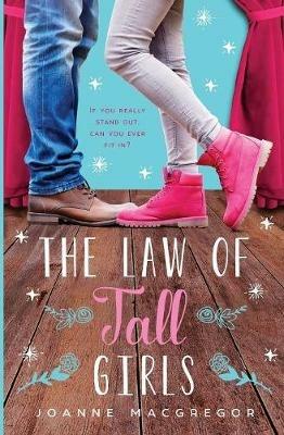 The Law of Tall Girls - Joanne MacGregor - cover