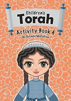 Children's Torah Activity Book 4 - Belinda McCallion - cover