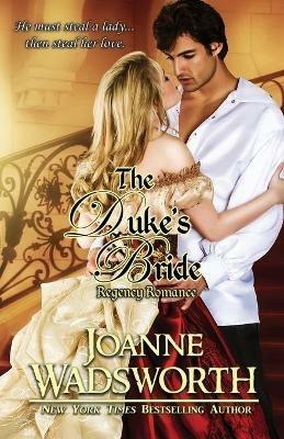 The Duke's Bride - Joanne Wadsworth - cover