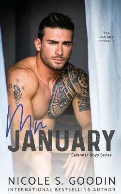 Mr. January: A Second Chance Romance - Nicole S Goodin - cover