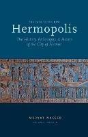 The Path to the New Hermopolis: The History, Philosophy, and Future of the City of Hermes