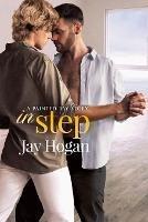 In Step: A Painted Bay Story - Jay Hogan - cover