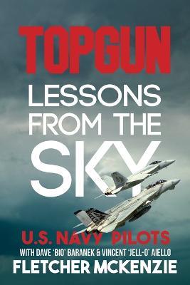 Topgun Lessons From The Sky - McKenzie Fletcher - cover