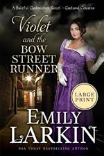 Violet and the Bow Street Runner: A Baleful Godmother Novel