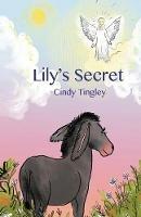 Lily's Secret - Cindy Tingley - cover