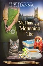 Muffins and Mourning Tea: The Oxford Tearoom Mysteries - Book 5