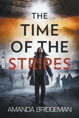 The Time of the Stripes - Amanda Bridgeman - cover