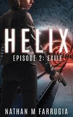 Helix: Episode 2 (Exile)