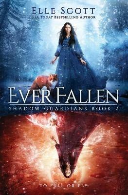 Ever Fallen - Elle Scott - cover