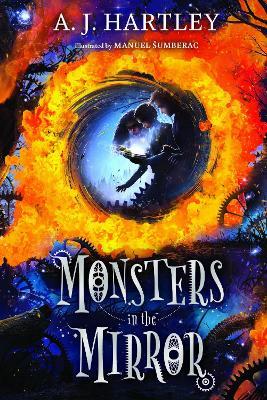 Monsters in the Mirror - A.J. Hartley - cover