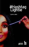 #Hashtag Lightie - Lynettte Linton - cover