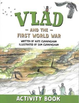 Vlad and the First World War Activity Book - Kate Cunningham - cover