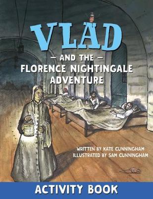 Vlad and the Florence Nightingale Adventure Activity Book - Kate Cunningham - cover