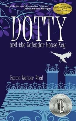 Dotty and the Calendar House Key - Emma Warner-Reed - cover