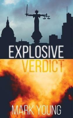 Explosive Verdict - Mark Young - cover