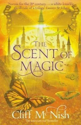 The Scent of Magic - Cliff McNish - cover