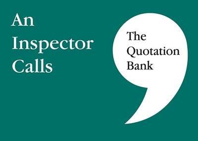 The Quotation Bank: An Inspector Calls GCSE Revision and Study Guide for English Literature 9-1 - cover