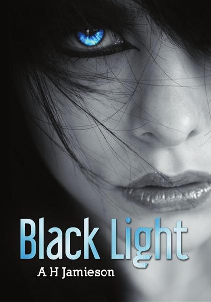 Black Light - Alastair H Jamieson - ebook