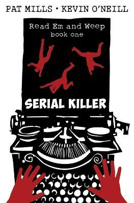 Serial Killer - Pat Mills,Kevin O'Neill - cover