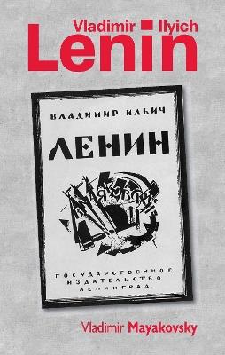 Vladimir Ilyich Lenin - Vladimir Mayakovsky - cover