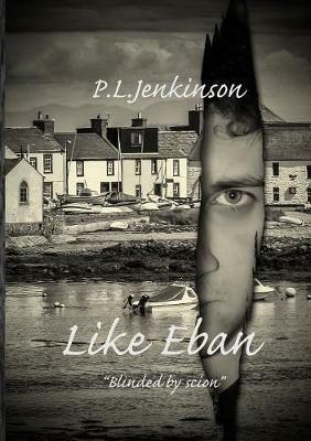 Like Eban - P L Jenkinson - cover