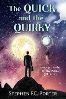 The Quicky and the Quirky - Stephen F C Porter - cover